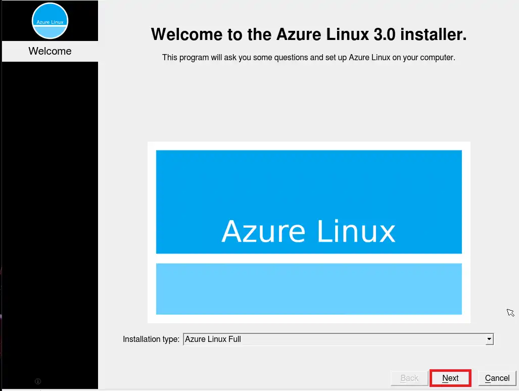 Welcome to the Azure Linux 3.0 installer.